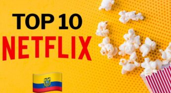 Estas son las películas que están de moda en Netflix Ecuador este día